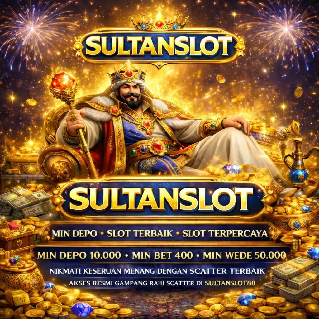 SULTANSLOT - Simulasi Slot Menarik dan Menghibur
